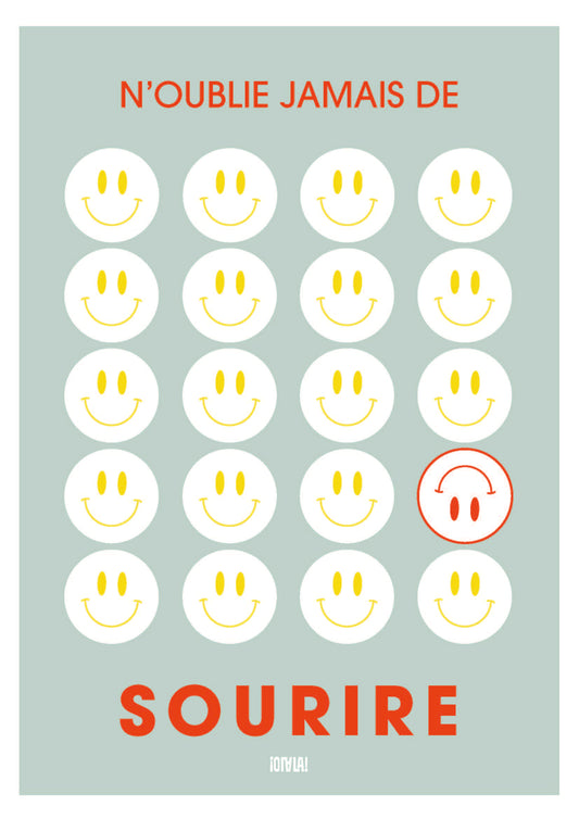 Affiche - N'oublie Jamais De Sourire
