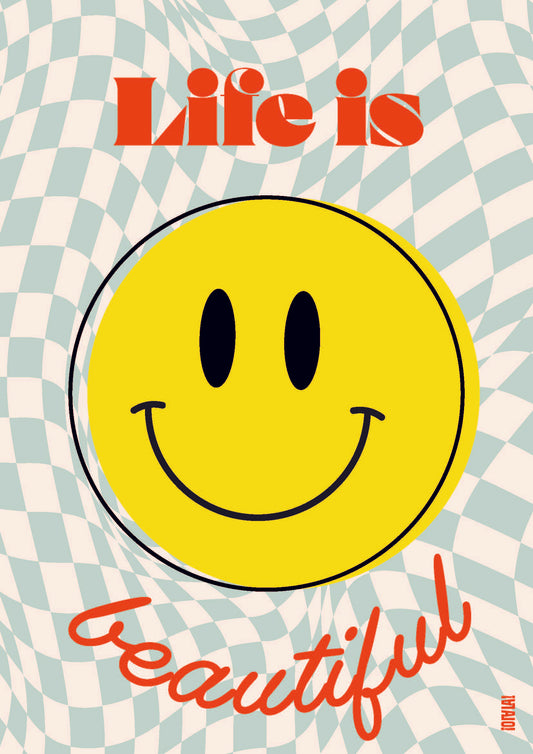 Affiche avec un fond quadrillé bleu et blanc cassé. La phrase Life is beautiful en rouge au centre se trouve un smiley jaune.